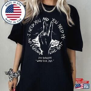 I Need You Me Louis Tomlinson 1D Shirt Classic